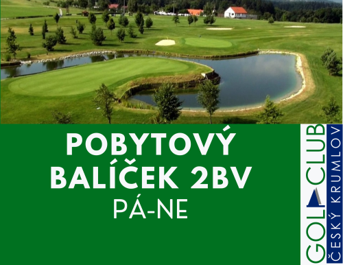 Balíček (2BV) 2 noci se snídaní + 1x hra ve Svachovce (GC Český Krumlov) + 1x hra GC Hluboká n.V. PÁ-NE